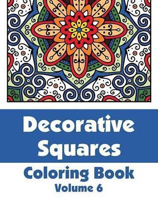 Decorative Squares Coloring Book (Volume 6) by H.R. Wallace 