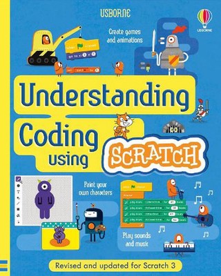 Understanding Coding Using Scratch by Jonathan Melmoth Spiral Book