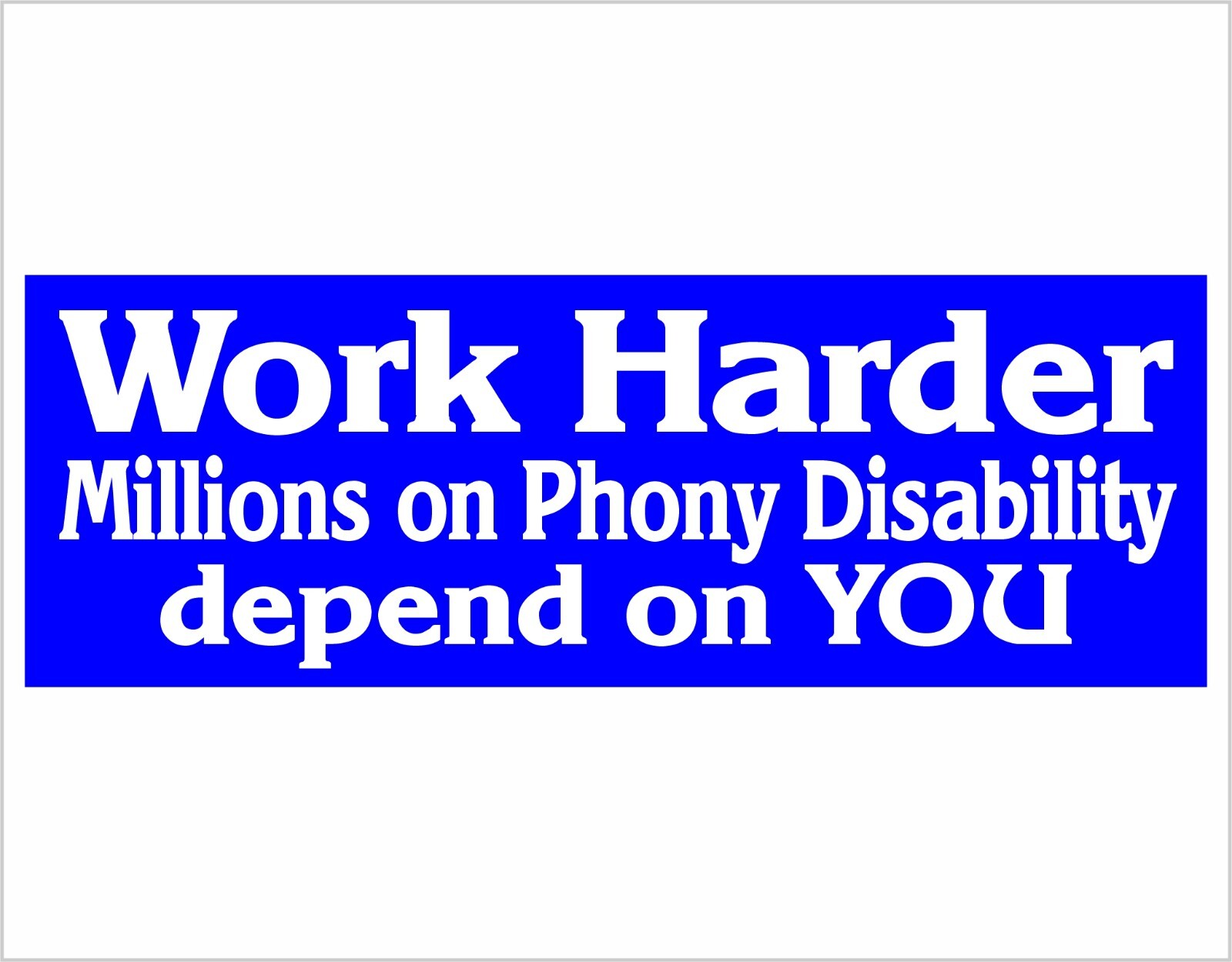 Trump 2025 Sticker - Work Harder Million of Phonies Bumper Sticker or Magnet