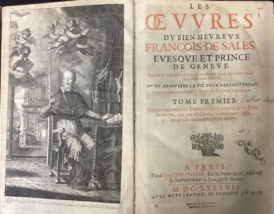 1637 Les Oeuvres du Bien-Hevreux Francois de Sales, Vol. I Only