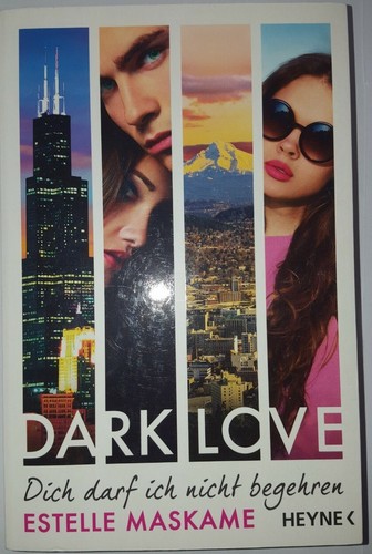 DARK LOVE ♡ Band 3| Dich darf ich nicht begehren | Estelle Maskame | Taschenbuch