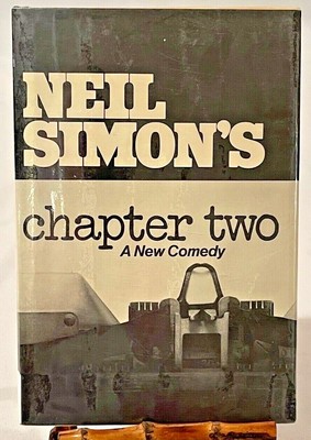   Neil Simon's Chapter Two A New Comedy 1st Edition Vintage 1979 HC/DJ  