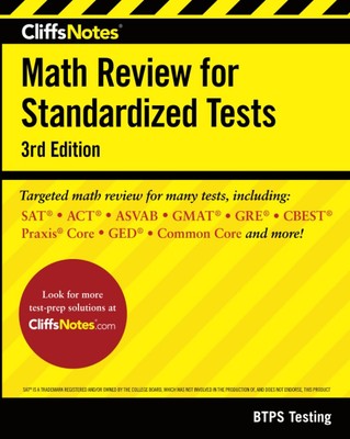 CliffsNotes Math Review for Standardized Tests 3rd Edition (CliffsNotes Test...