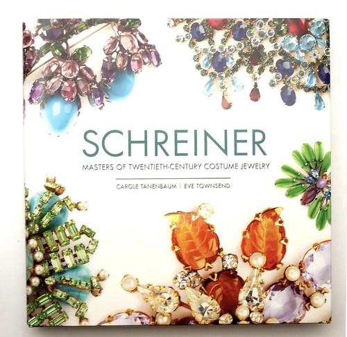 SCHREINER: Masters Of Twentieth-Century Costume Jewelry