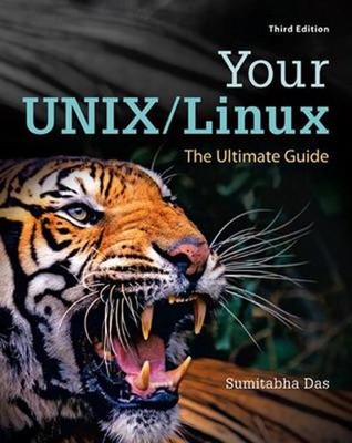 Your UNIX/Linux: The Ultimate Guide by Sumitabha Das (English) Hardcover Book