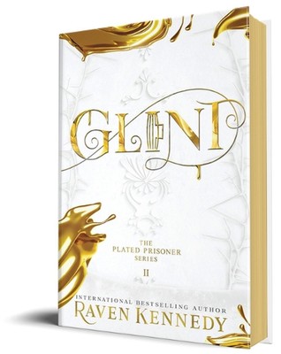 Glint by Raven Kennedy Hardcover Book