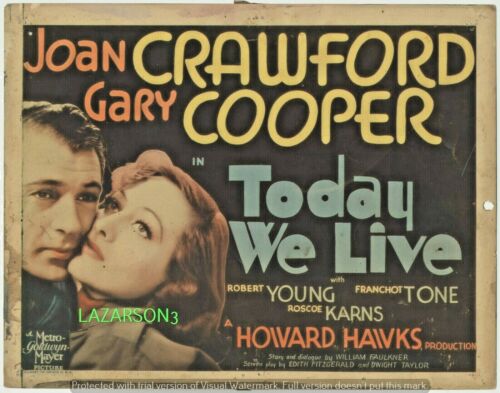 GARY COOPER JOAN CRAWFORD TITLE LOBBY CARD TODAY WE LIVE 1933 HOWARD HAWKS WW1