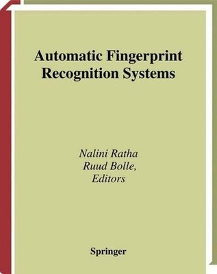 Automatic Fingerprint Recognition Systems by Nalini Ratha (English) Hardcover Bo