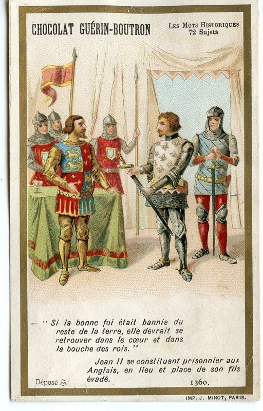  Chromo Publicitaire Chocolat Guerin Boutron / Jean Ii Se Constituant Prisonnier