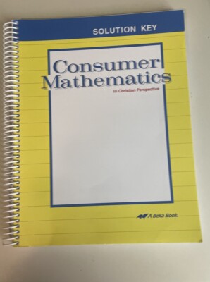 ABeka Consumer Math Solution Key Like New