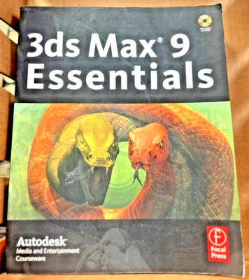 3ds Max 9 Essentials: Autodesk Media and Entertainment ... by Autodesk Paperback