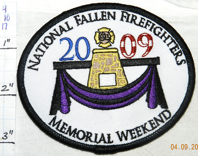 NATIONAL FALLEN FIREFIGHTERS MEMORIAL WEEKEND 2009 PATCH
