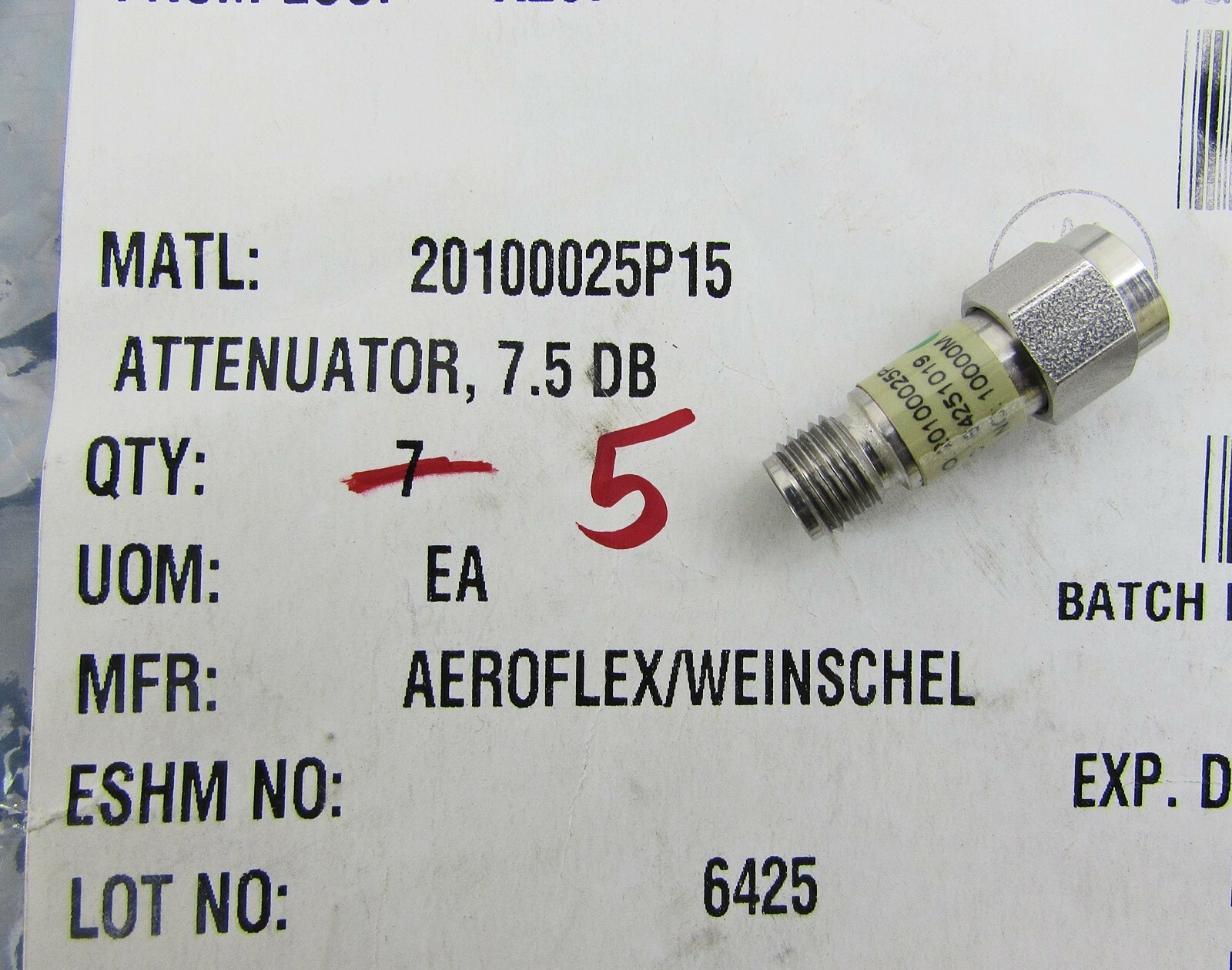 Aeroflex / Weinschel Inc 20100025P-15 Fixed Attenuator, SMA-M to SMA-F, 7.5 dB