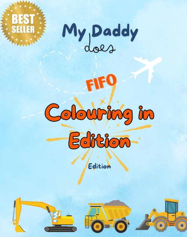 My Daddy Does FIFO: Colouring in Edition
