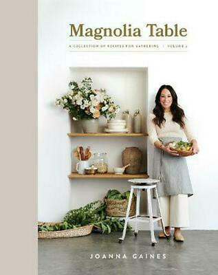 Magnolia Table Vol 2: Collection of Recipes Joanna Gaines NEW EXPEDITED SHIPPING