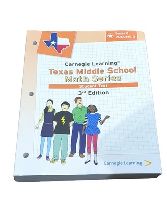 NEW Carnegie Learning Texas Middle School Math Series Student Course 3 Vol 2