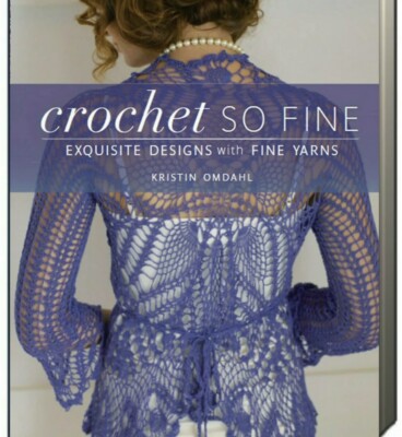 CROCHET SO FINE by Kristin Omdahl