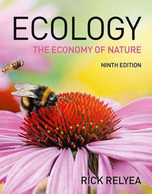 The Economy of Nature 9th Edition by R.; Ricklefs R. Relyea (English) Paperback 