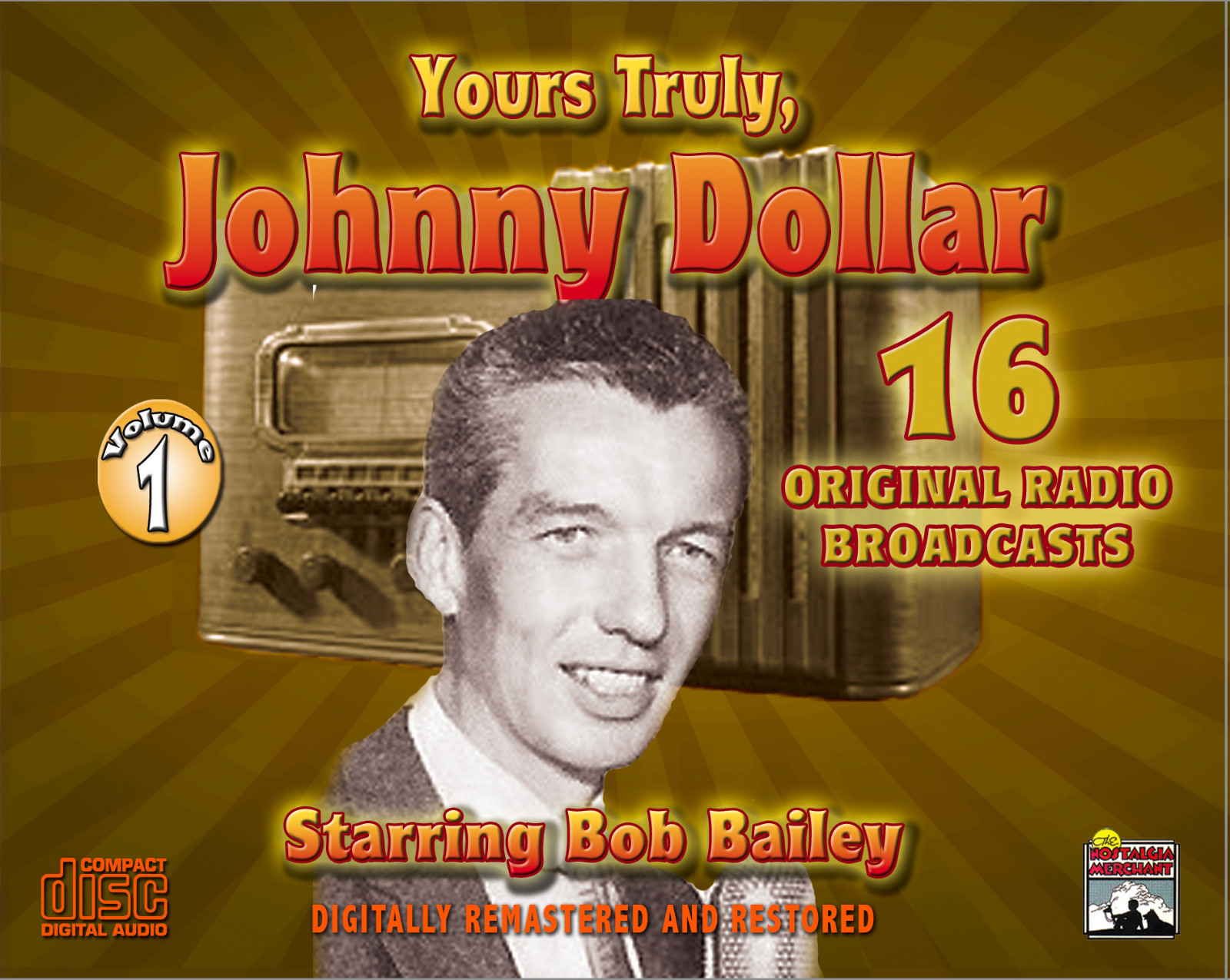 Yours Truly, Johnny Dollar - Radio Classics - Vol. 1