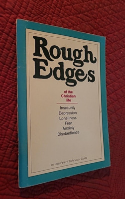 Rough Edges of the Christian Life by Inter-Varsity Staff (Trade Paperback)