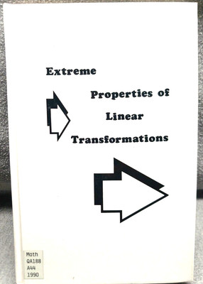 Extreme Properties of Linear Transformations and Geometry 1990 Ali R. Amir-Moez 