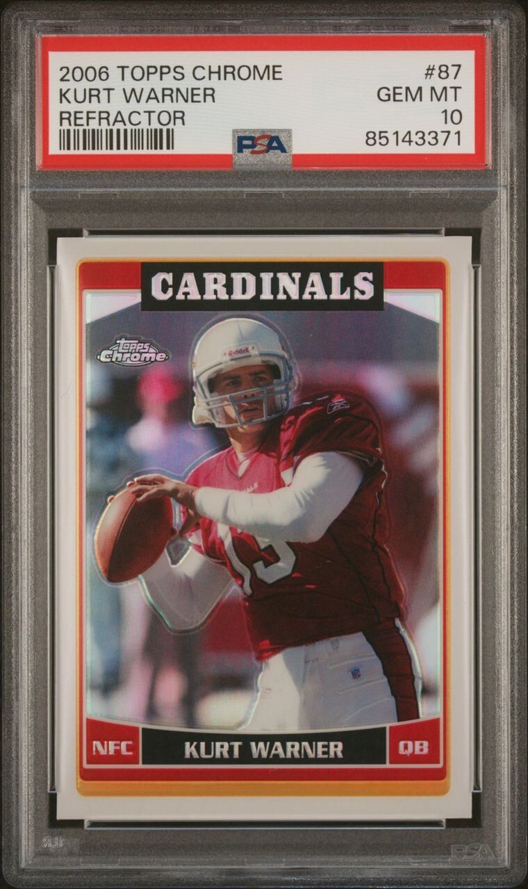 2006 Topps Chrome Refractor, PSA 10, KURT WARNER, #87