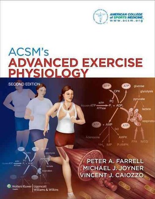 ACSM's Advanced Exercise Physiology by American College of Sports Medicine (Engl