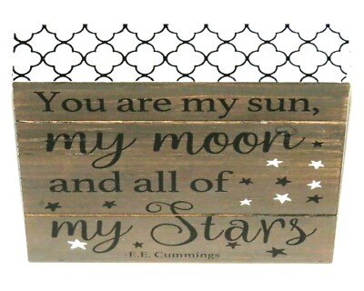 E.E. Cummings Wall Art Box NEW Quote You Are My Sun Moon and All Of My Stars E E
