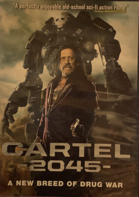 Cartel 2045 (DVD) Danny Trejo, Brad Schmidt / SciFi - Action / 106 Min.