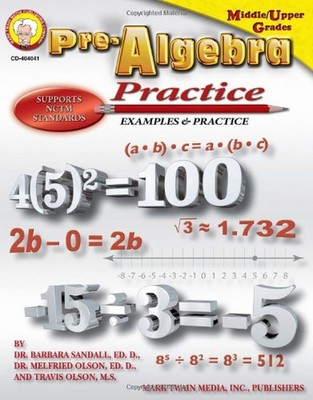 Mark Twain - Pre-Algebra Practice Book, Grades 6 - 8