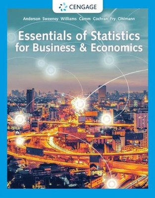 Essentials of Statistics for Business & Economics 9th Edition by David Anderson 