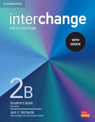 Interchange Level 2B Student's Book with eBook by Jack C. Richards (English) Pap