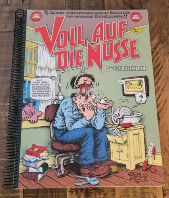 ROBERT CRUMB:  Voll auf die Nüsse Softcover in wire binding First Print 1981