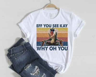 Eff You See Kay Why Oh You Screen Print T-Shirt