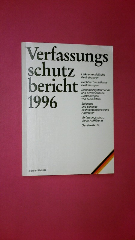 160394 Bundesminister Bundesminister Des Inneren Verfassungsschutzbericht 1996.