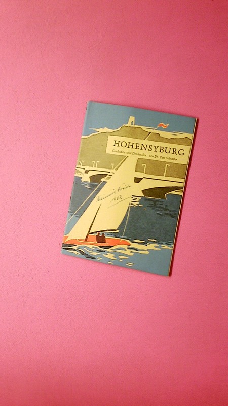 229074 Otto Dortmund Schnettler Hohensyburg - Geschichte Und DenkmÃLer