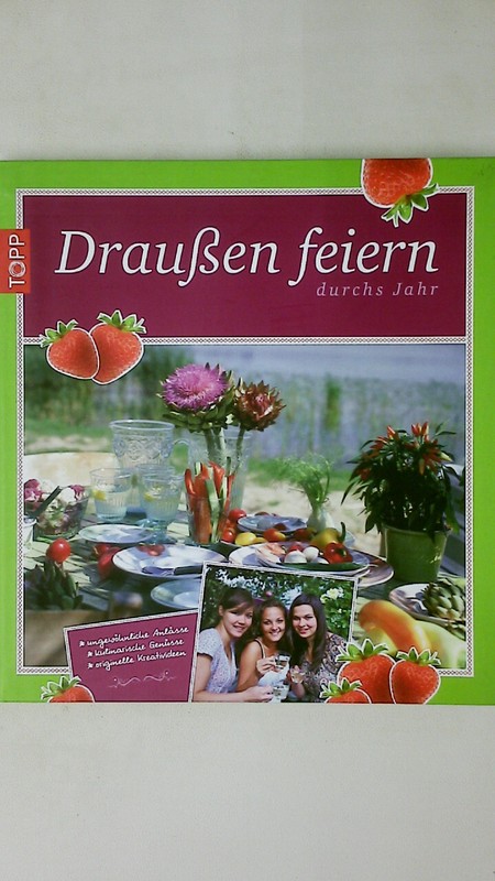 100191 Anja Detzel Draussen Feiern Durchs Jahr UngewÃ¶Hnliche AnlÃ¤Sse ;