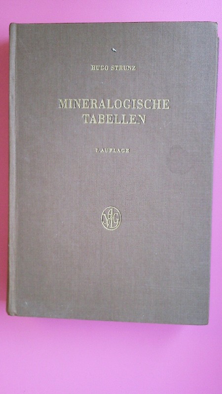 166015 Hugo Strunz Mineralogische Tabellen E. Klassifizierung D. Mineralien Auf