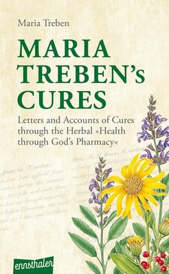 Maria Treben's Cures ~ Maria Treben ~  9783850682244