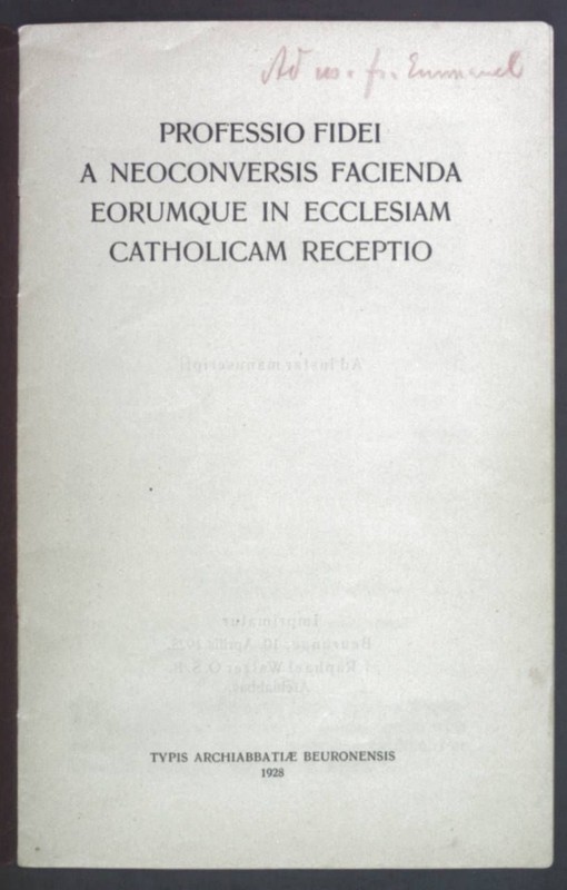 Professio Fidei A Neoconversis Facienda Eorumque In Ecclesiam Catholicam Recepti