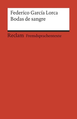 Bodas de sangre | Federico Garcia Lorca | Taschenbuch | Reclam Universal-Bibliot