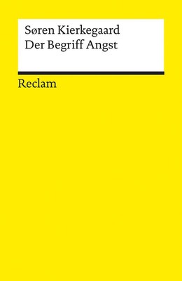 Der Begriff Angst Søren Kierkegaard Taschenbuch Reclam Universal-Bibliothek 2023