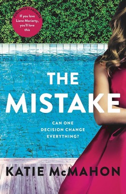 Katie McMahon / The Mistake /  9781838773786