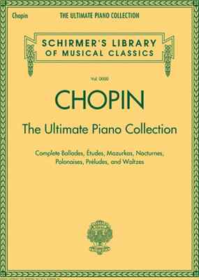 Chopin: The Ultimate Piano Collection