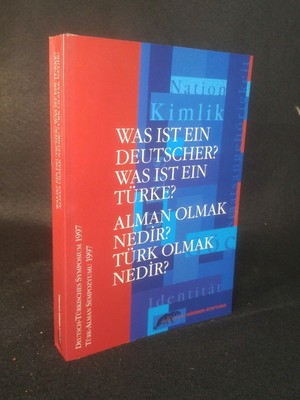 Was ist ein Deutscher? - Was ist ein Türke? Alman olmak nedir? - Türk olmak nedi