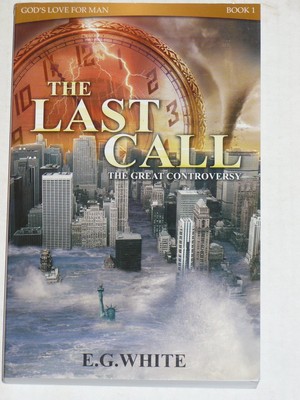 The Last Call (The Great Controversy)