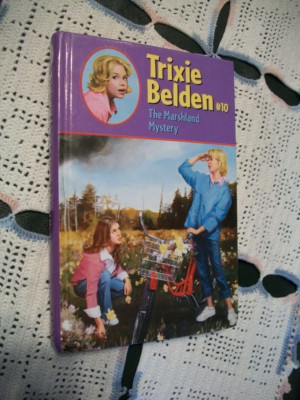 Trixie Belden #10 The Marshland Mystery (Newer Glossy Series)