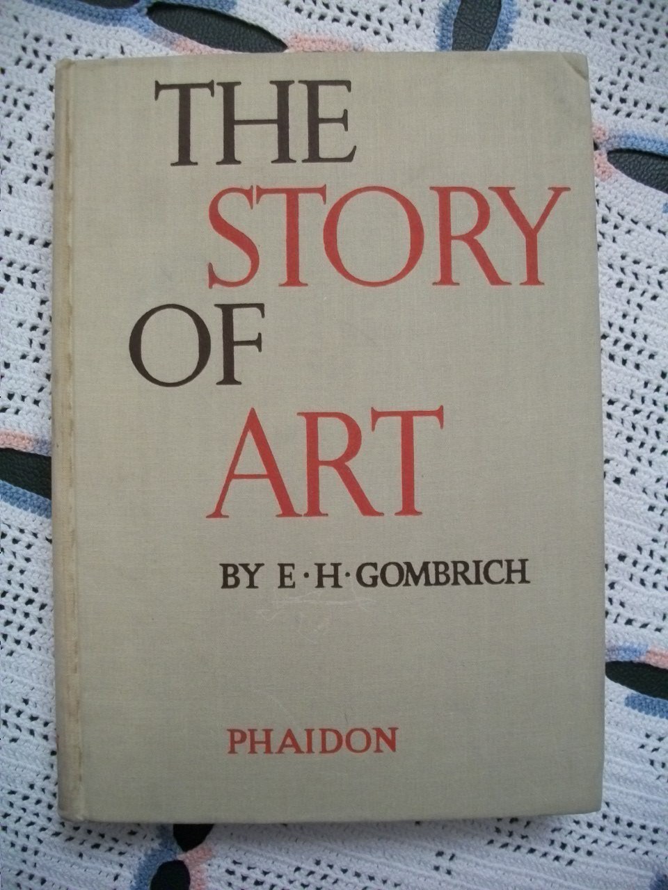 洋書 E.H. Gombrich THE STORY OF ART The Story of Art: Gombrich, EH, Gombrich, Leonie