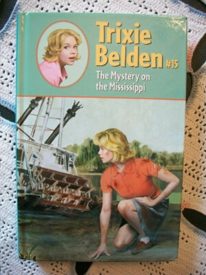 Trixie Belden #15 The Mystery on the Mississippi (Newer Glossy Series)