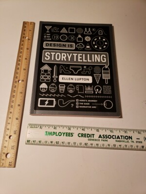 Design Is Storytelling, Lupton, Ellen, 9781942303190 Paperback Book 
